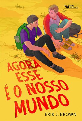 Agora Esse É O Nosso Mundo..-