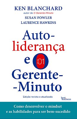 Autoliderança E O Gerente-Minuto..-
