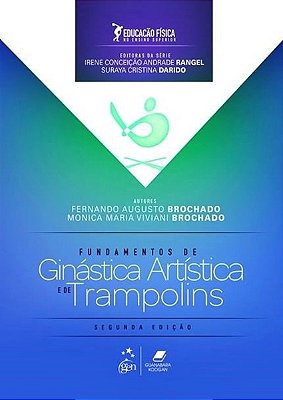 Educação Física No Ensino Superior - Fundamentos Da Ginástica Artística E De Trampolins..-