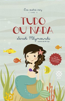 Tudo Ou Nada (Vol. 3 Era Outra Vez)..-