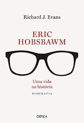 Eric Hobsbawm Uma Vida Na História..-