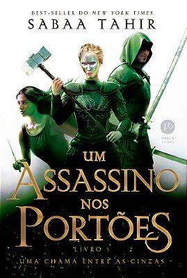 Um Assassino Nos Portões (Vol. 3 Uma Chama Entre As Cinzas)