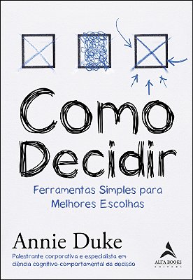 Como Decidir Ferramentas Simples Para Melhores Escolhas..-