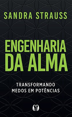 Engenharia Da Alma..-