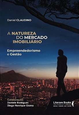 A Natureza Do Mercado Imobiliário Empreendedorismo E Gestão..-