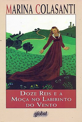 Doze Reis E A Moca No Labirinto Do Vento