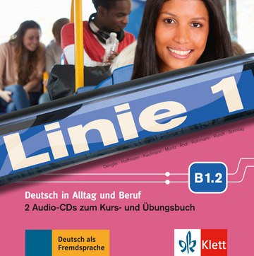 Linie 1 B1.2 - 2 Audio-CDs Zum Kurs- Und Übungsbuch..-