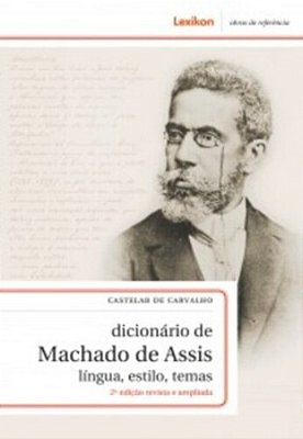 Dicionário De Machado De Assis..-