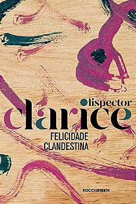 Felicidade Clandestina