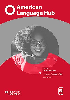 American Language Hub 1 - Teacher's Book With Teacher's App..-