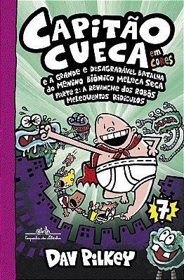 As Aventuras Do Capitao Cueca Vol.7