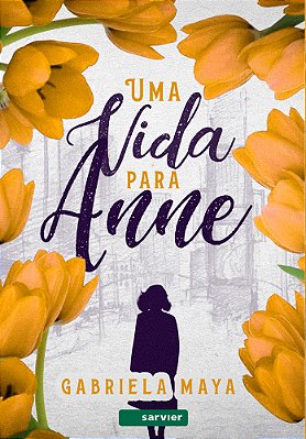 Uma Vida Para Anne..-