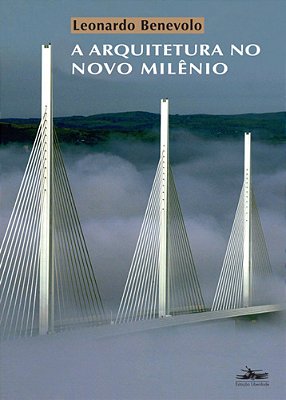 A Arquitetura No Novo Milênio..-