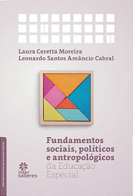 Fundamentos Sociais, Políticos E Antropológicos Da Educação Especial..-