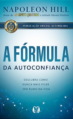 A Fórmula Da Autoconfiança..-