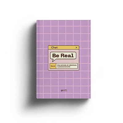 Be Real Uma Jornada De Influência E Posicionamento..-