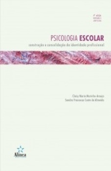 Psicologia Escolar - Construção E Consolidação Da Identidade Profissional