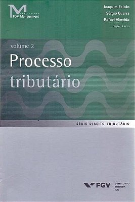 Processo Tributário - Volume 2..-