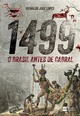 1499 - O Brasil Antes De Cabral..-
