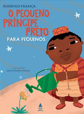 O Pequeno Principe Preto Para Pequenos..-