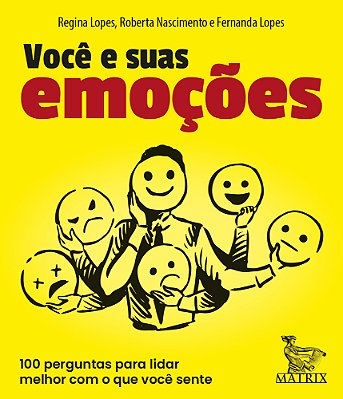 Você E Suas Emoções 100 Perguntas Pra Lidar Melhor Com O Que Você Sente..-