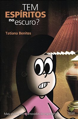 Tem Espíritos No Escuro?..-