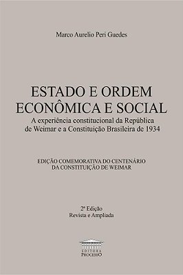 Estado E Ordem Econômica E Social - 2ª Edição..-