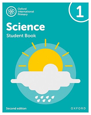 Oxford International Primary Science 1 - Student's Book - Second Edition