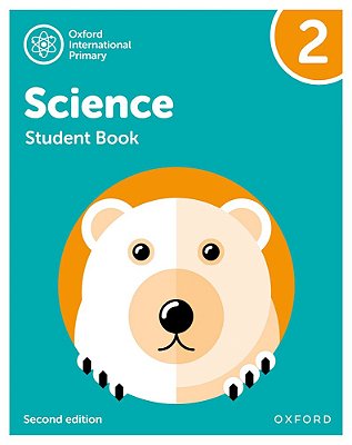 Oxford International Primary Science 2 - Student's Book - Second Edition