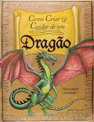 Como Criar & Cuidar De Um Dragão