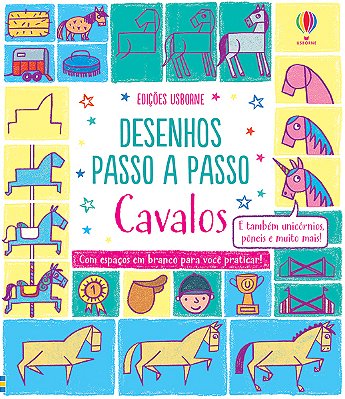Cavalos: Desenhos Passo A Passo