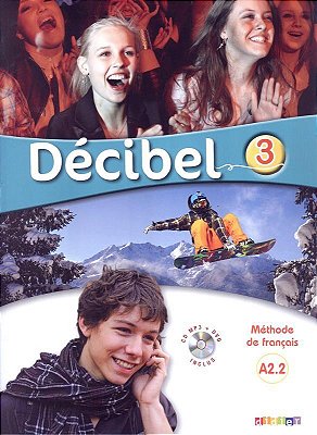 Decibel 3 Livre + CD MP3 + Dvd (A2.2)