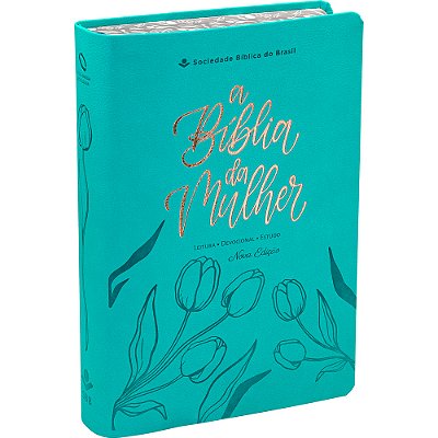 A Bíblia Da Mulher Nova Edição - Tamanho Portátil - Capa Azul Turquesa Nova Almeida Atualizada (Naa)-..