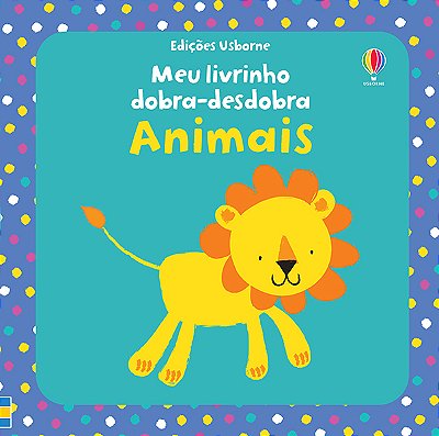 Animais: Meu Livrinho Dobra-Desdobra