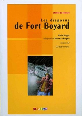 Les Disparus De Fort Boyard - CD Audio Inclus