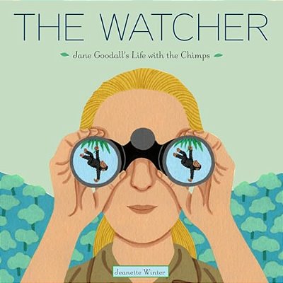 The Watcher: Jane Goodall's Life With The Chimps-..