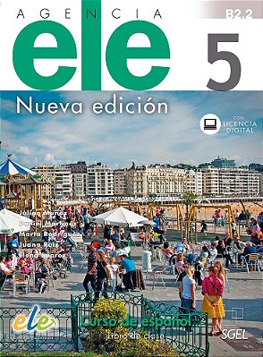 Agencia Ele 5 - Libro De Alumno Con Licencia Digital - Nueva Edición