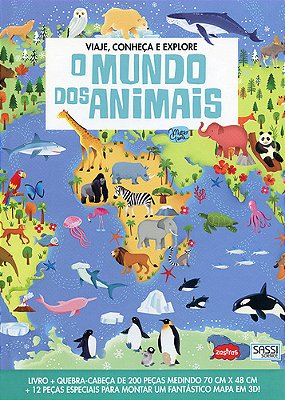 O Mundo Dos Animais: Viaje, Conheça E Explore