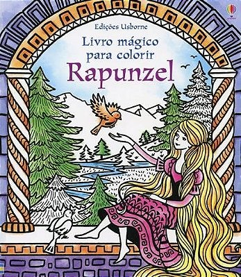 Livro Mágico Para Colorir: Rapunzel