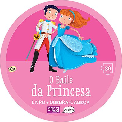 Baile Da Princesa, O: Livro + Quebra-Cabeça Gigante