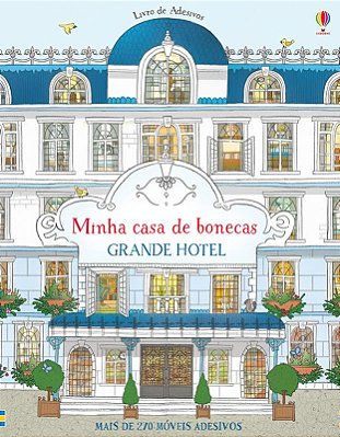Grande Hotel: Minha Casa De Bonecas