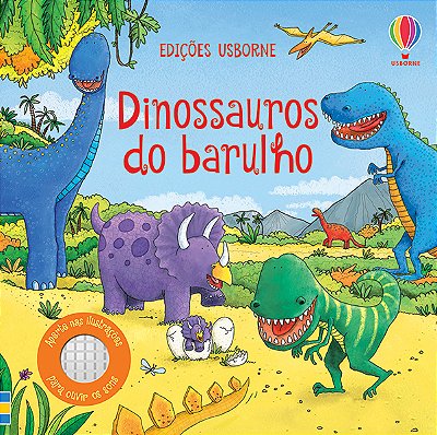 Dinossauros Do Barulho