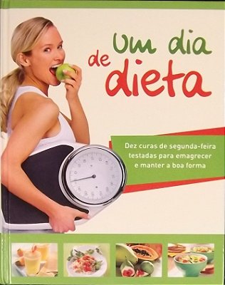 Um Dia De Dieta