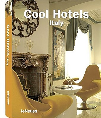 Cool Hotels - Italy