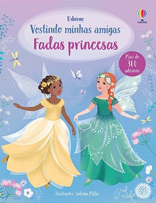 Fadas Princesas: Vestindo Minhas Amigas