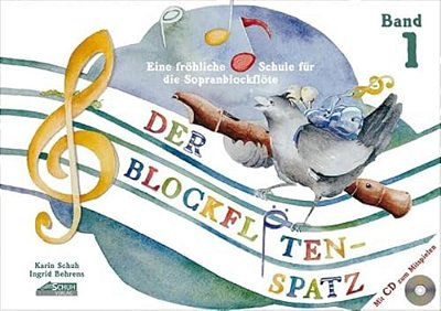 Der Blockflötenspatz 1 - Band Mit CD-..