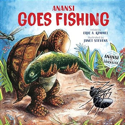 Anansi Goes Fishing-..
