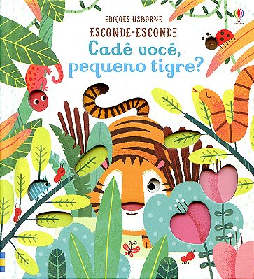 Cadê Você, Pequeno Tigre? - Esconde-Esconde
