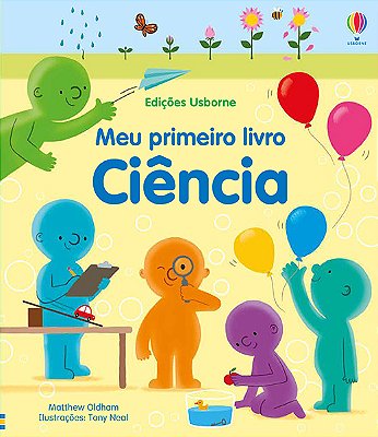 Ciência: Meu Primeiro Livro