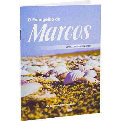 O Evangelho De Marcos Nova Almeida Atualizada (Naa)